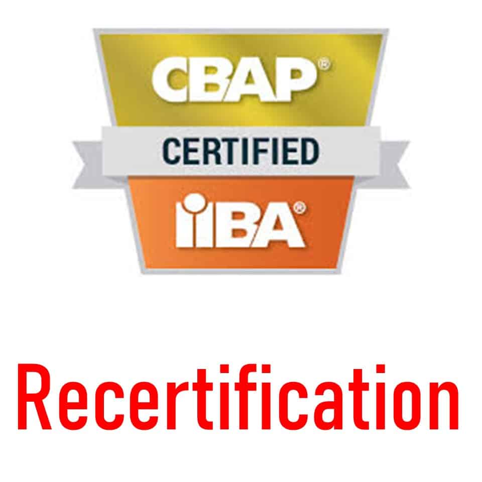 IIBA CBAP (Certified Business Analysis Professional) Recertification